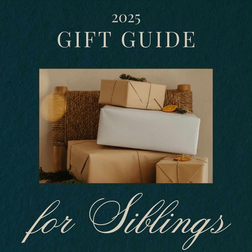 30 Perfect Gifts for Your Best Friend Sibling