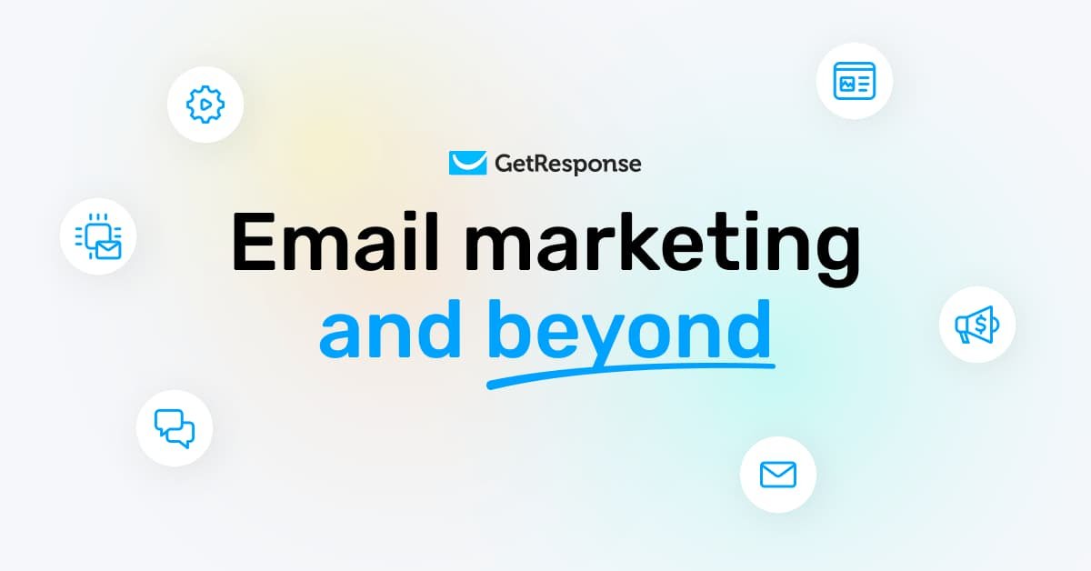 GetResponse: An Honest Long Look at Email Marketing