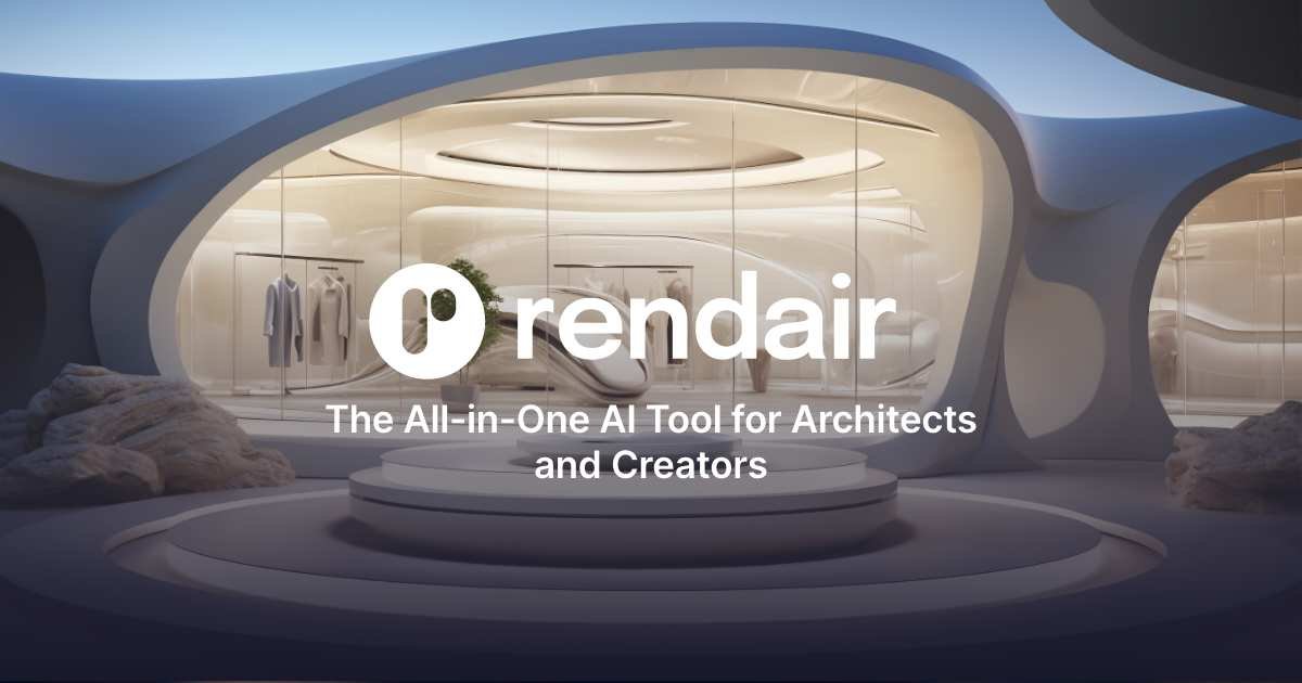 Rendair: Transforming Architectural Visualization with AI