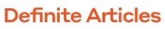 Definite Articles